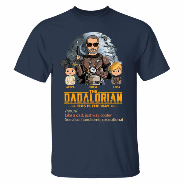 The Dadalorian This Is The Way, Custom Shirt for Dad, Personalized Father's Day Gift T1807 - Image 14