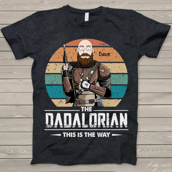 The Dadalorian This Is The Way Custom Shirt Gift For Dad Cartoon Art - Image 2