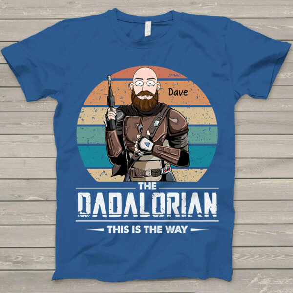 The Dadalorian This Is The Way Custom Shirt Gift For Dad Cartoon Art - Image 3
