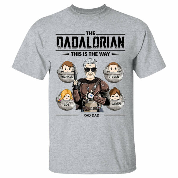 The Dadalorian This Is The Way Custom Shirt Perfect Personalized Gift For Dad - Father's Day Gift - Image 4