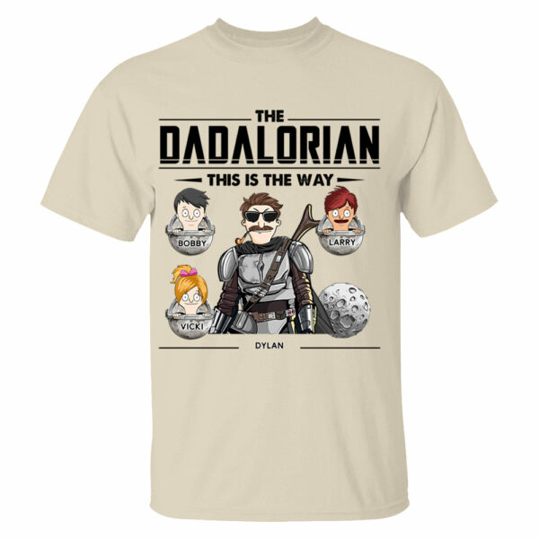 The Dadalorian This Is The Way Personalized Shirt - Best Father's Day Gift for Dad and Papa - Image 2