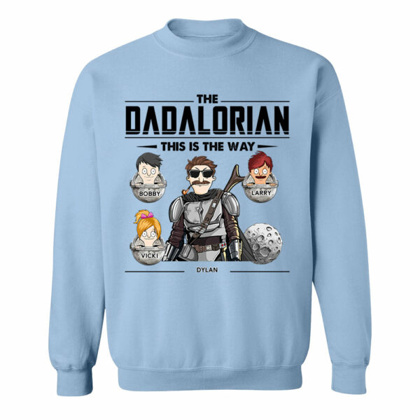 The Dadalorian This Is The Way Personalized Shirt - Best Father's Day Gift for Dad and Papa - Image 7
