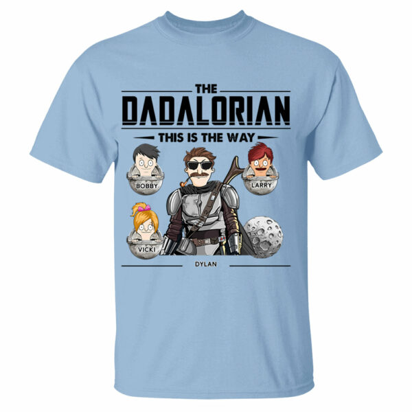 The Dadalorian This Is The Way Personalized Shirt - Best Father's Day Gift for Dad and Papa - Image 4