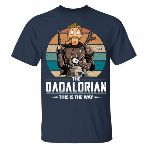 The Dadalorian This Is The Way Personalized Shirt - Gift For Dad Or Grandpa - Image 4