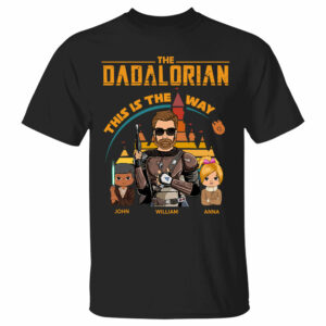 The Dadalorian This Is The Way Personalized Shirt For Dad