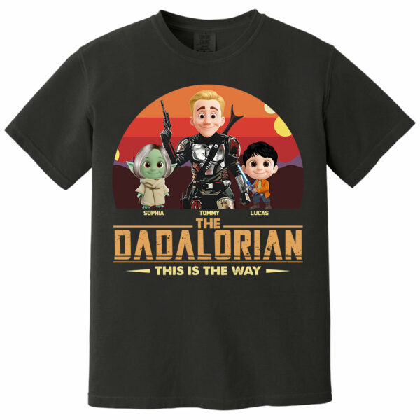 The Dadalorian This Is The Way, Personalized Tatooine Sunset Background Shirt Gift For Dad T1807 - Image 8