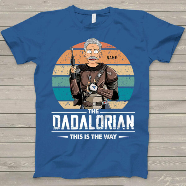 The Dadalorian This Is The Way Shirt For Papa - Image 2