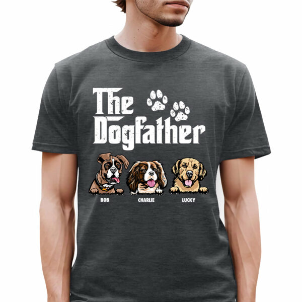 The Dog Father - Gift for Dog Dad, Dog Mom - Personalized Shirt - Image 4
