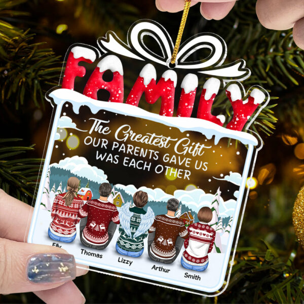 The Greatest Gift Our Parents Gave Us Was Each Other Christmas Ornament Gift For Siblings, Christmas Gift For Loved One - Image 5
