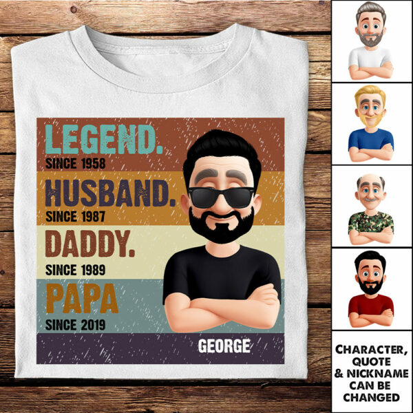 The Legend Husband Daddy Papa, Custom Shirt Gift For Dad T1807