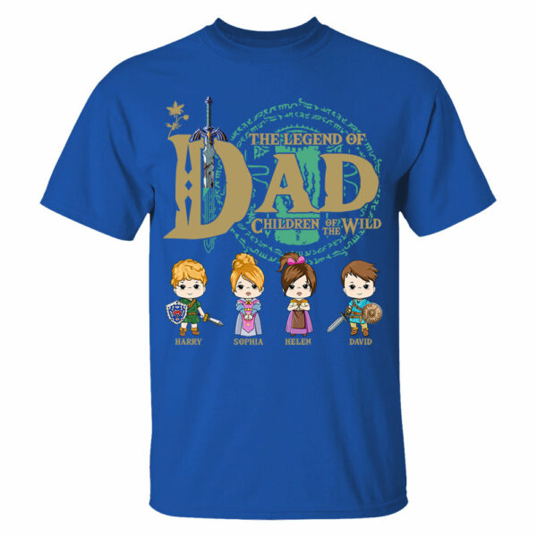 The Legend Of Dad, Children Of The Wild - Personalized Shirt Gift For Dad DO98 - Image 7