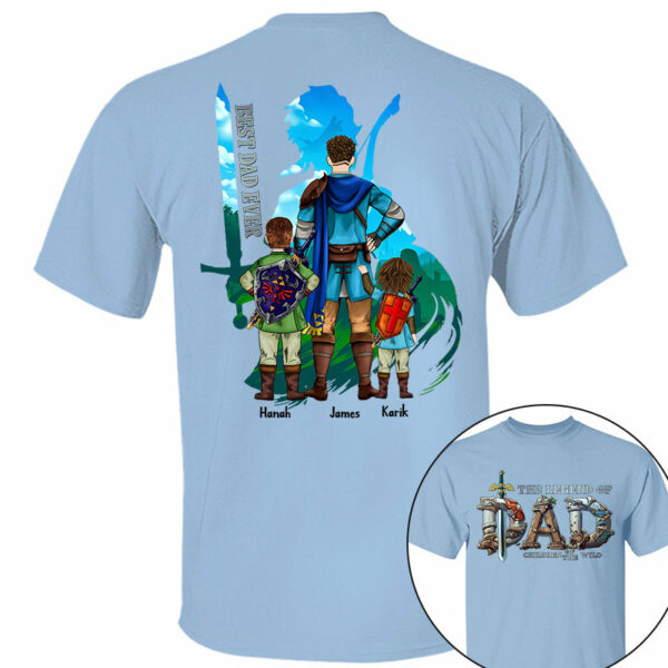 The Legend Of Dad Children Of The Wild Best Dad Ever, Personalized Shirt, Gift for Dad T1807 - Image 4