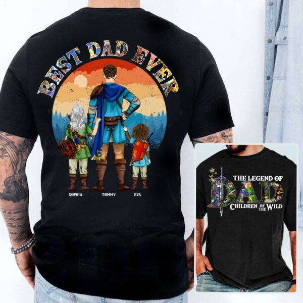 The Legend Of Dad Children Of The Wild, Best Dad Ever, Personalized Shirt, Gift For Father's Day T1807 - Image 7