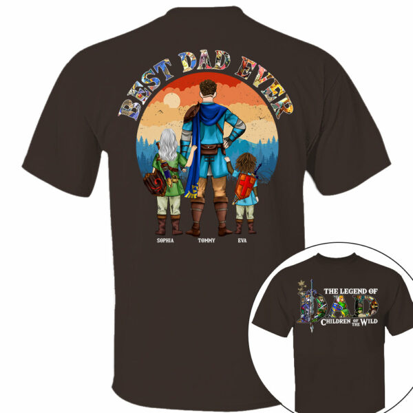 The Legend Of Dad Children Of The Wild, Best Dad Ever, Personalized Shirt, Gift For Father's Day T1807 - Image 9