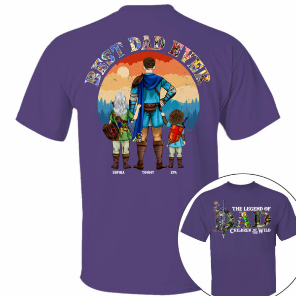 The Legend Of Dad Children Of The Wild, Best Dad Ever, Personalized Shirt, Gift For Father's Day T1807 - Image 16