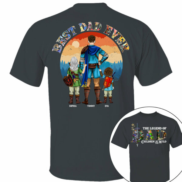 The Legend Of Dad Children Of The Wild, Best Dad Ever, Personalized Shirt, Gift For Father's Day T1807 - Image 15