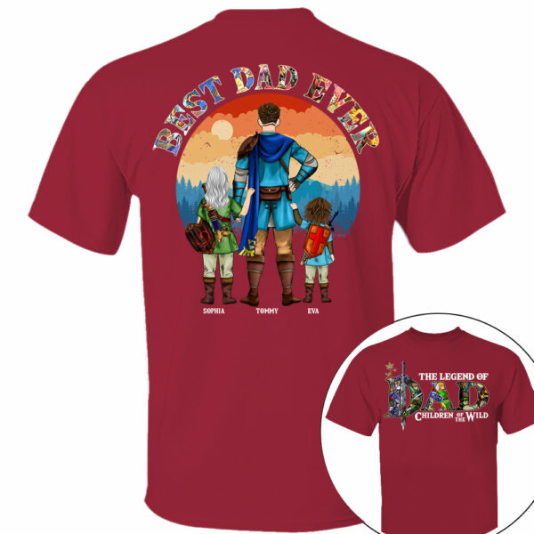 The Legend Of Dad Children Of The Wild, Best Dad Ever, Personalized Shirt, Gift For Father's Day T1807 - Image 14