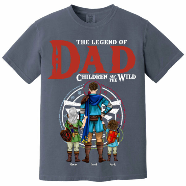 The Legend Of Dad Children Of The Wild, Gift For Dad, Personalized Shirt T1807 - Image 11