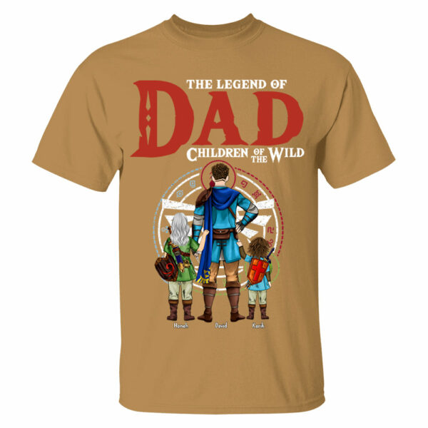 The Legend Of Dad Children Of The Wild, Gift For Dad, Personalized Shirt T1807 - Image 3