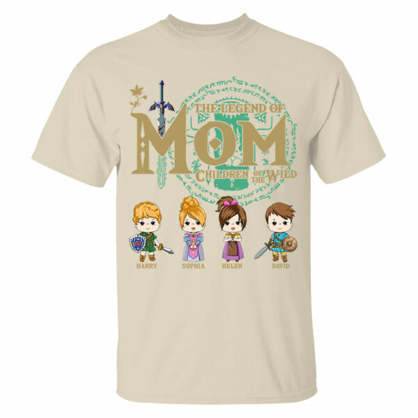 The Legend Of Mom, Children Of The Wild - Personalized Shirt Gift For Mom DO98 - Image 6
