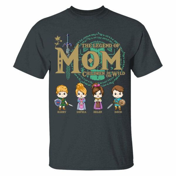 The Legend Of Mom, Children Of The Wild - Personalized Shirt Gift For Mom DO98 - Image 3