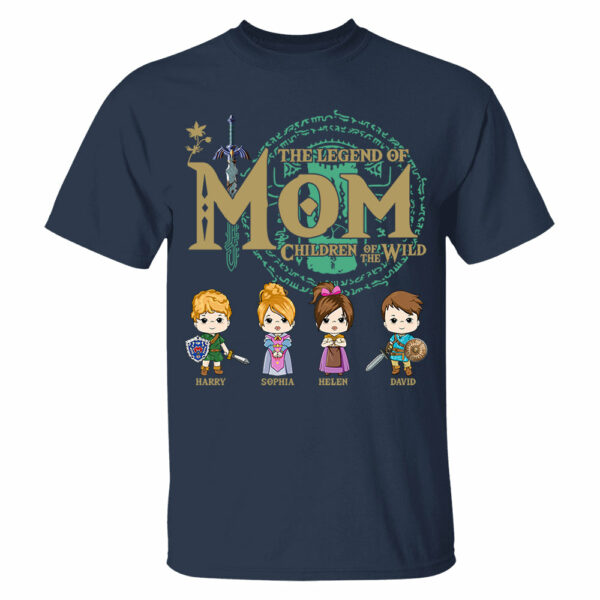 The Legend Of Mom, Children Of The Wild - Personalized Shirt Gift For Mom DO98 - Image 4