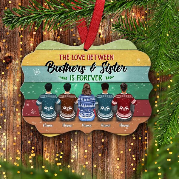 The Love Between Brothers And Sister Is Forever Personalized Ornament Gift For Sister And Brother - Image 3