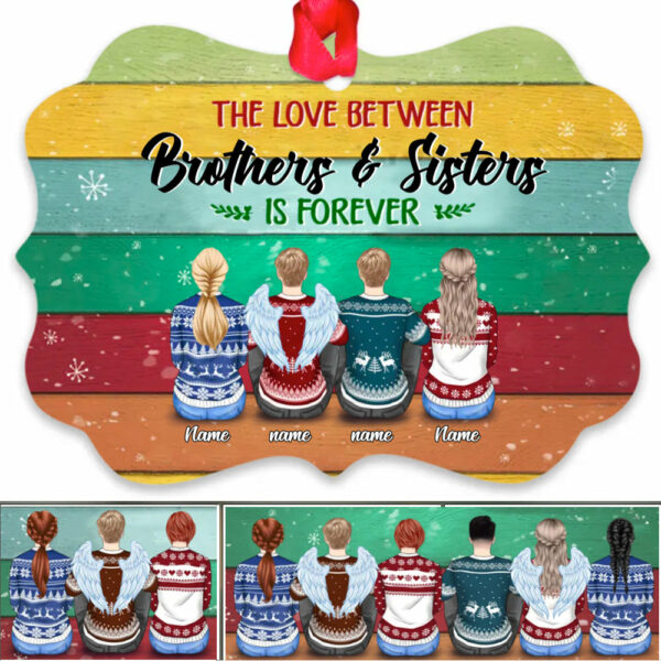 The Love Between Brothers And Sister Is Forever Personalized Ornament Gift For Sister And Brother - Image 2