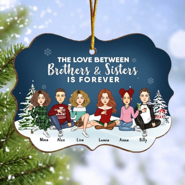 The Love Between Brothers & Sisters Is Forever - Personalized Christmas Ornament Vr2 - Image 2