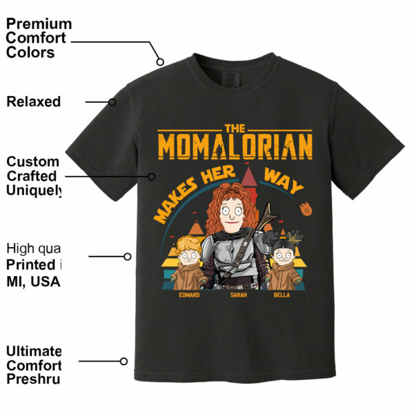 The Mamalorian Makes Her Way - Personalized Shirt For Mom New Tu24 - Image 3
