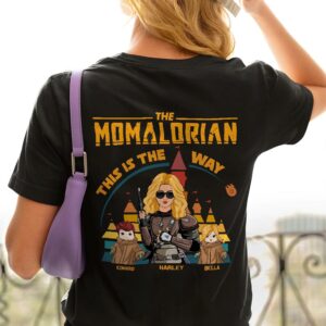 The Momalorian This Is The Way - Personalized Back Print Shirt For Mom - Mother's Day Gift For Her
