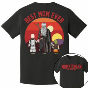 The Momalorian This Is The Way, Best Mom Ever - Personalized Shirt Gift For Mom HIXX