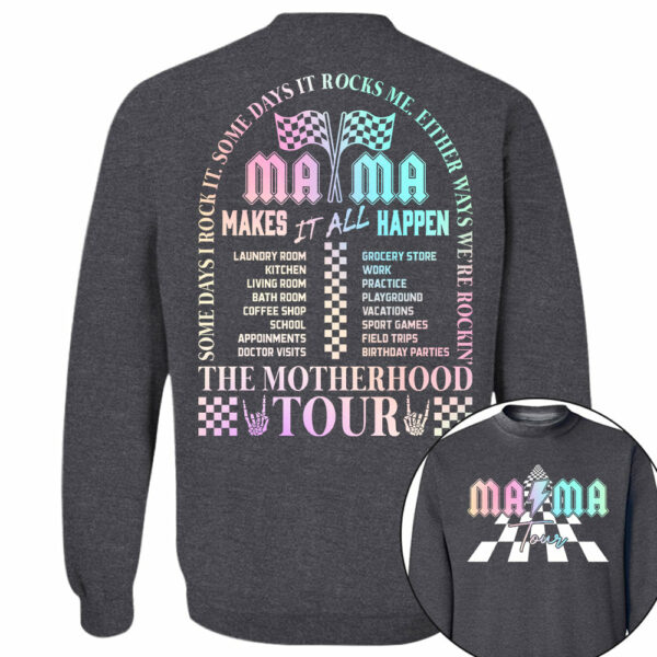 The Motherhood Tour Shirt, Some Days I Rock It, Lighting Bold Mama Funny Tour Shirt For Mother's Day - Image 7