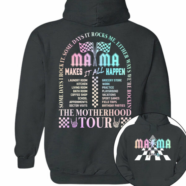 The Motherhood Tour Shirt, Some Days I Rock It, Lighting Bold Mama Funny Tour Shirt For Mother's Day - Image 11