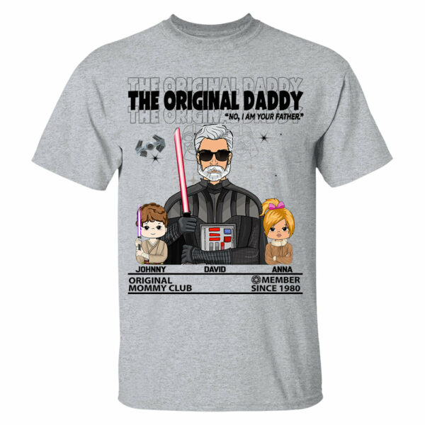 The Original Daddy - I Am Your Father Custom Shirt For Dad - Fatherâ€™s Day Gift - Birthday Gift For Him - Image 13