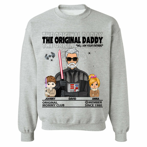 The Original Daddy - I Am Your Father Custom Shirt For Dad - Fatherâ€™s Day Gift - Birthday Gift For Him - Image 9