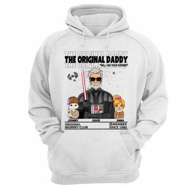 The Original Daddy - I Am Your Father Custom Shirt For Dad - Fatherâ€™s Day Gift - Birthday Gift For Him - Image 12