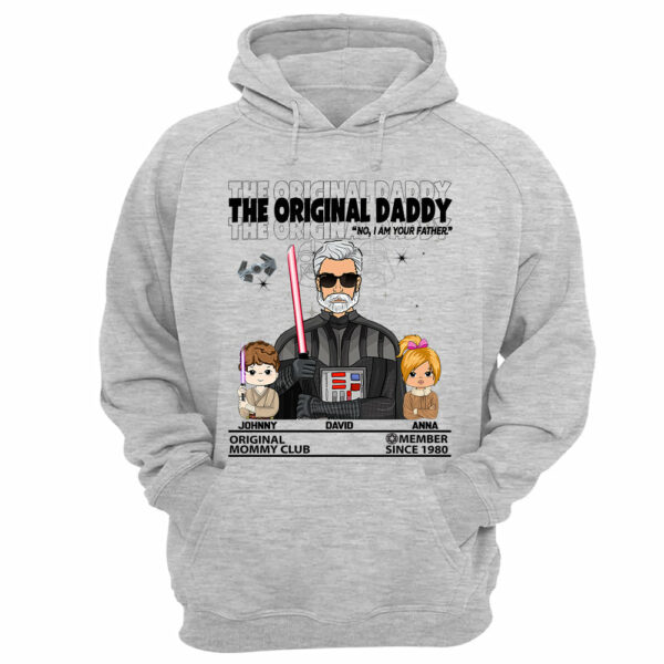 The Original Daddy - I Am Your Father Custom Shirt For Dad - Fatherâ€™s Day Gift - Birthday Gift For Him - Image 5