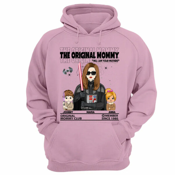 The Original Mommy - I Am Your Mother Custom Shirt For Mom - Mother's Day Gift - Birthday Gift For Her - Image 8