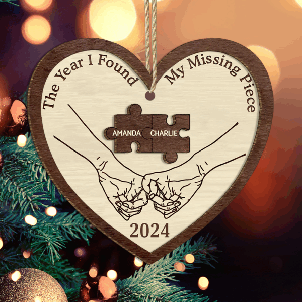The Year I Found My Missing Piece Persionalied 2 Layered Wood Christmas Ornament For Couple - Image 4