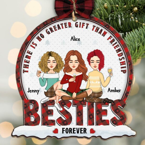 There Is No Greater Gift Than Friendship Bestie Forever - Personalized Wooden Ornament - Image 3