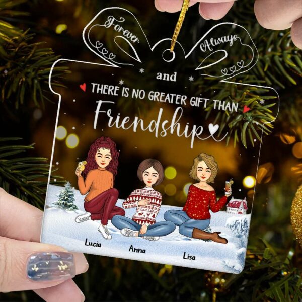 Thereâ€™s No Greater Gift Than Friendship - Personalized Acrylic Ornament - Image 6