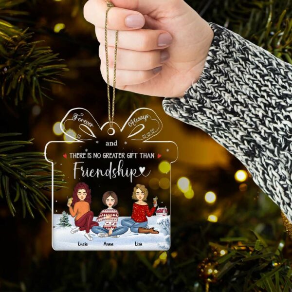 Thereâ€™s No Greater Gift Than Friendship - Personalized Acrylic Ornament - Image 5