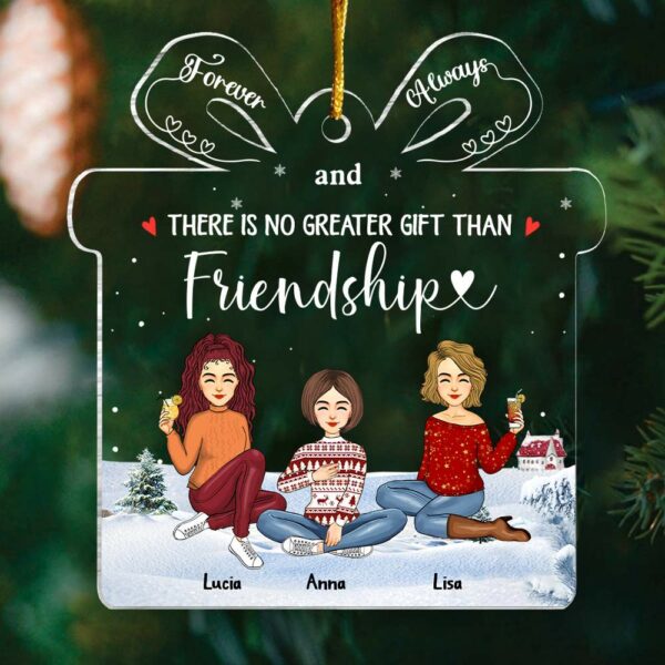 Thereâ€™s No Greater Gift Than Friendship - Personalized Acrylic Ornament - Image 3