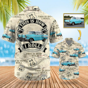 This Is How I Roll - Custom Vehicle Photo Upload Car Route 66 Hawaiian Shirt Vr2