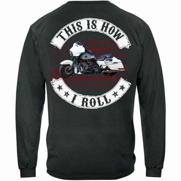 This Is How I Roll - Personalized Upload Vehicle Photo For Biker New - Image 6