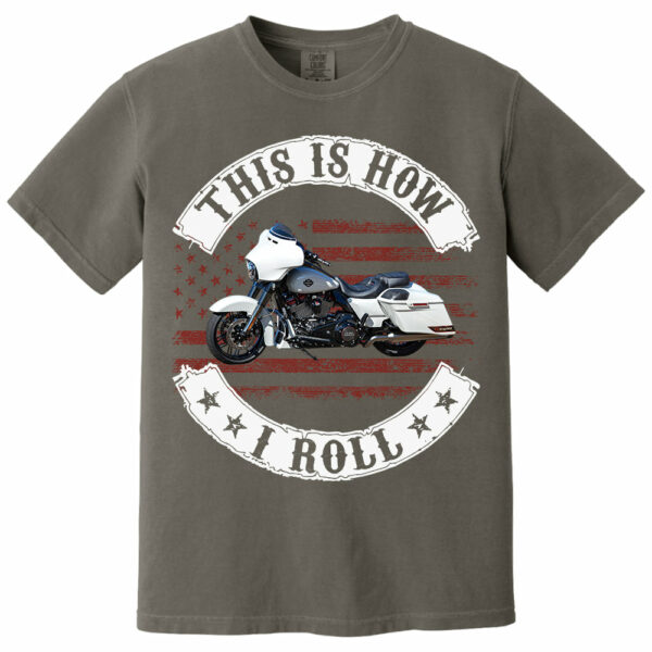 This Is How I Roll - Personalized Upload Vehicle Photo For Biker - Image 7