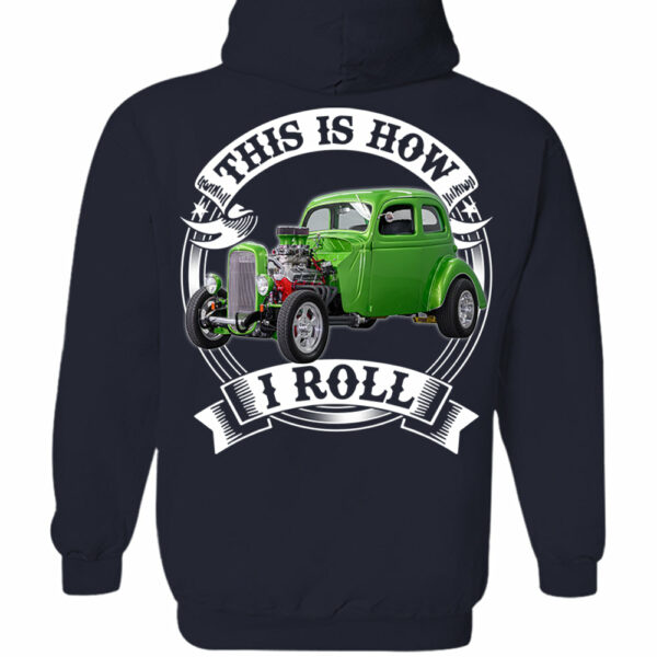 This Is How I Roll Custom Vechicle Photo T-shirt For Loved Ones - Image 9