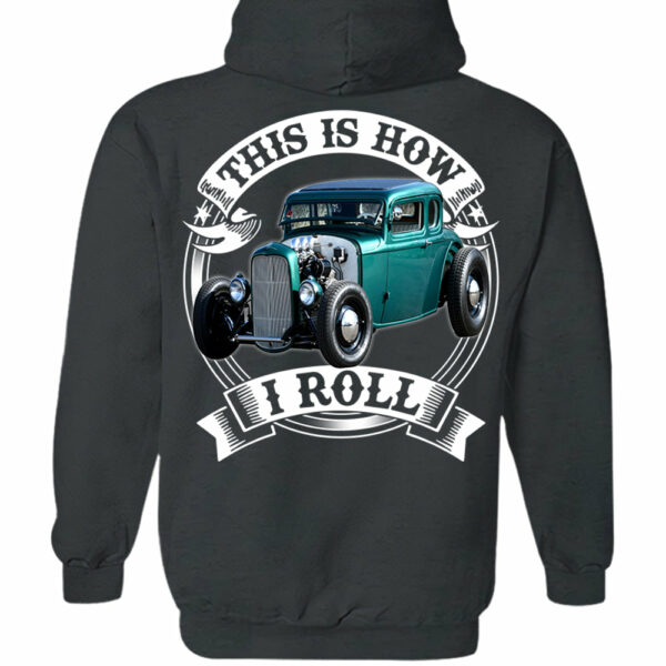 This Is How I Roll Custom Vechicle Photo T-shirt For Loved Ones - Image 10
