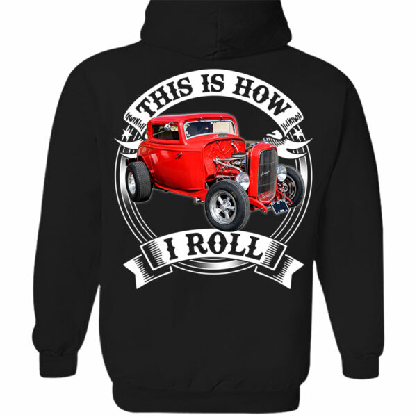 This Is How I Roll Custom Vechicle Photo T-shirt For Loved Ones - Image 8